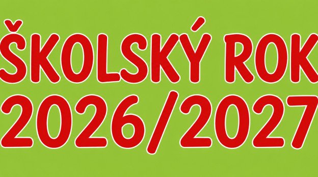 Začiatok školského roka 2026/2027