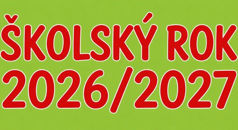 Začiatok školského roka 2026/2027